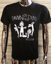 Load image into Gallery viewer, Dawn of The Dead by Lilith T-shirt