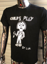 Load image into Gallery viewer, Child's Play by Lilith T-shirt