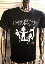 Load image into Gallery viewer, Dawn of The Dead by Lilith T-shirt

