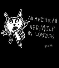 Load image into Gallery viewer, Women&#39;s An American Werewolf In London by Lilith T-shirt
